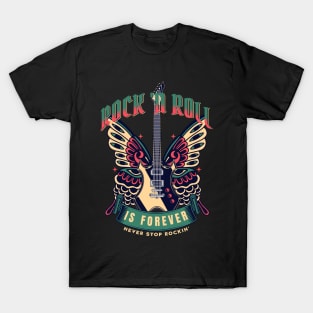 Rock 'N Roll Forever T-Shirt